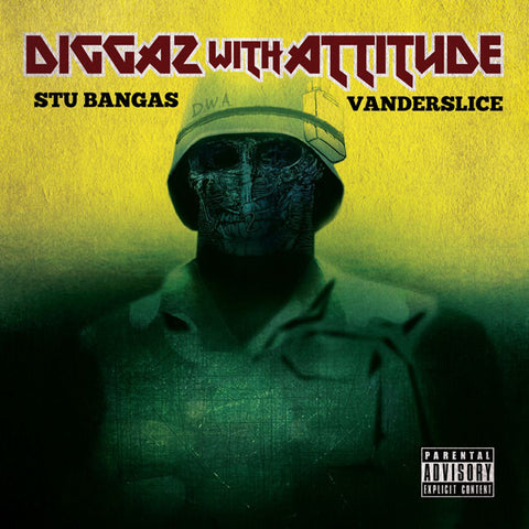 Stu Bangas and Vandersclice - Diggaz With Attitude